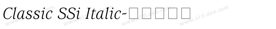 Classic SSi Italic字体转换